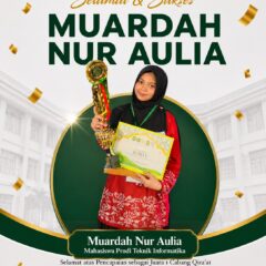 Muardah Nur Aulia, mahasiswi Program Studi Teknik Informatika Fakultas Ilmu Komputer Universitas Dumai, meraih Juara I Cabang Qira'at Murattal Remaja Putri Tingkat Provinsi Riau pada MTQ ke-44 di Kabupaten Kuantan Singingi.